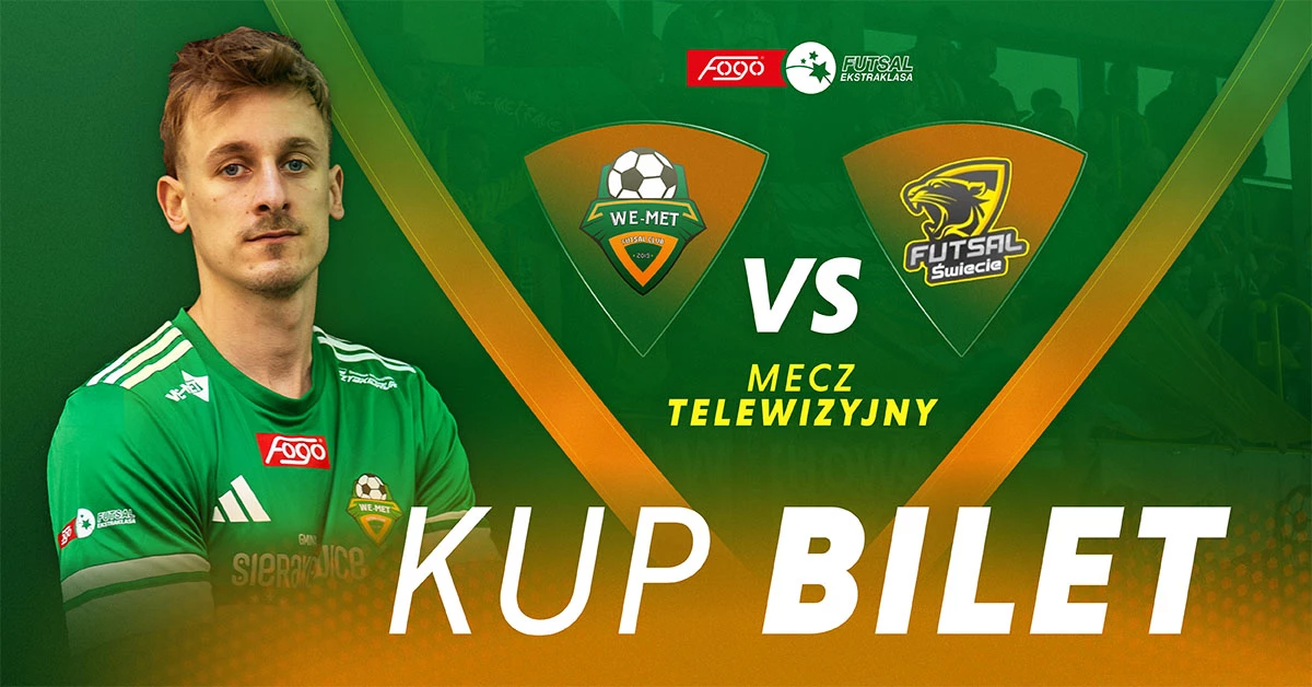 WE-MET Futsal Club Gmina Sierakowice vs Futsal Świecie