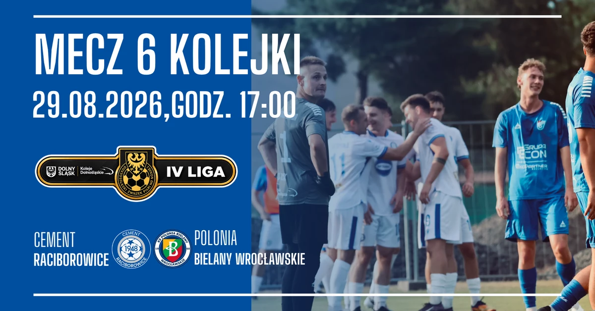 Cement Raciborowice vs Polonia Bielany Wrocławskie
