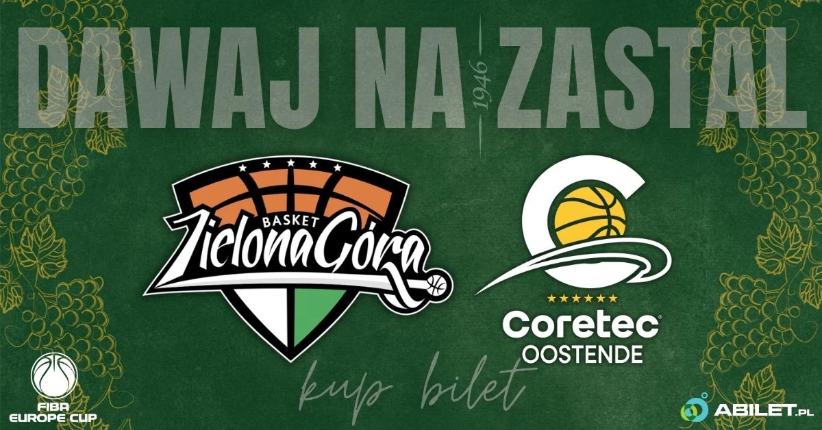 Zastal Zielona Góra vs Coretec Oostende